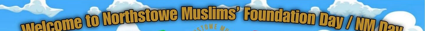 Northstowe Muslim's Foundation Day