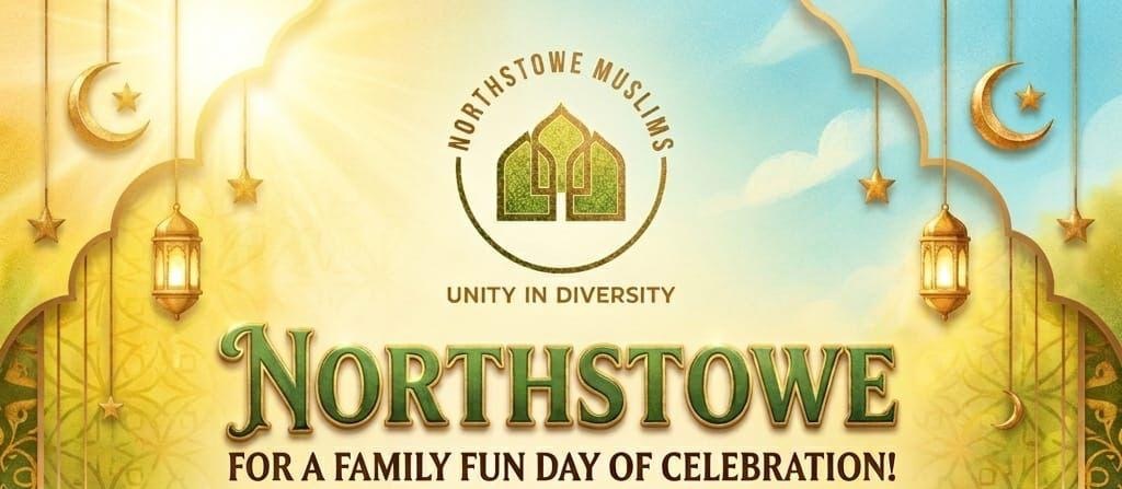 Family Fun Day of Celebration - EID PARTY